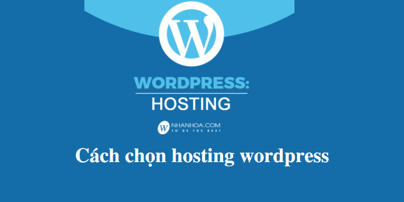 cách chọn website cho hosting wordpress