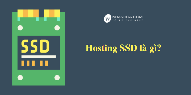 hosting ssd là gì