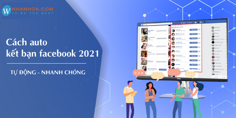 Phần mềm kết bạn Facebook - [TOP +5] tool uy tín nhất 2022 -
